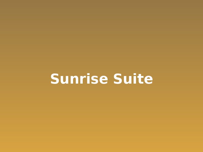 Sunrise Suite — ห้องสวีทอรุณรุ่ง